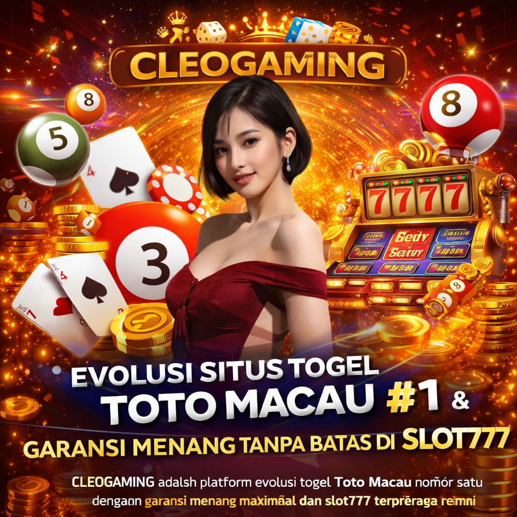 CLEOGAMING adalah platform evolusi togel Toto Macau nomor satu dengan garansi menang maksimal dan slot777 terpercaya resmi berlisensi internasional berskala global.